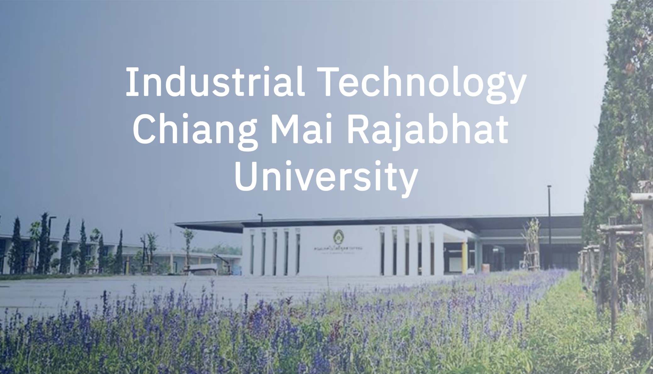 Industrial Technology<br>Chiang Mai Rajabhat University